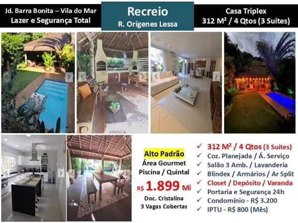 Casa Recreio Jardins de Barra Bonita Vila do Mar 312M²