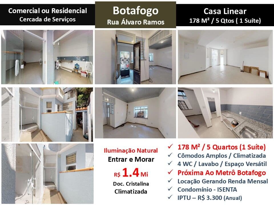 Casa Botafogo Alvaro Ramos 178M² Linear