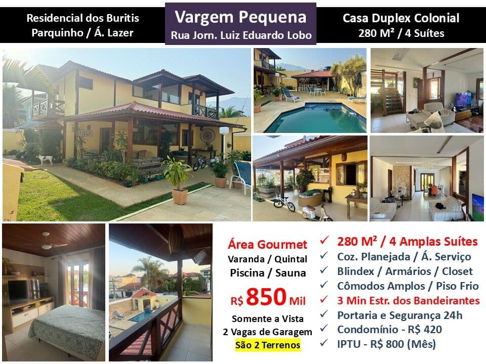 Casa Vargem Pequena Residencial dos Buritis 280M²