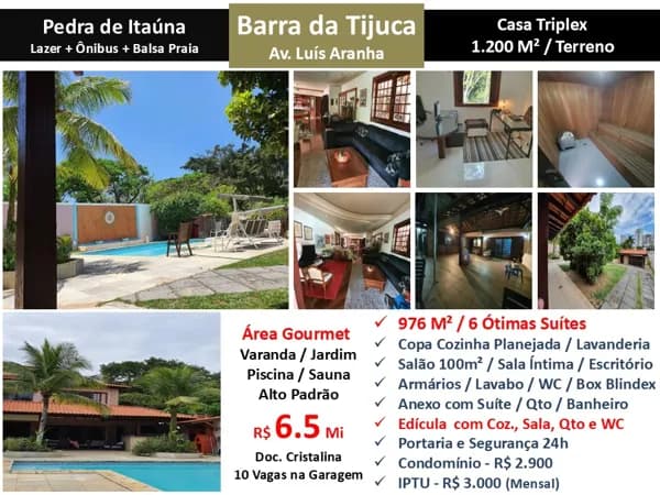 Casa Barra da Tijuca Pedra de Itaúna 976M²