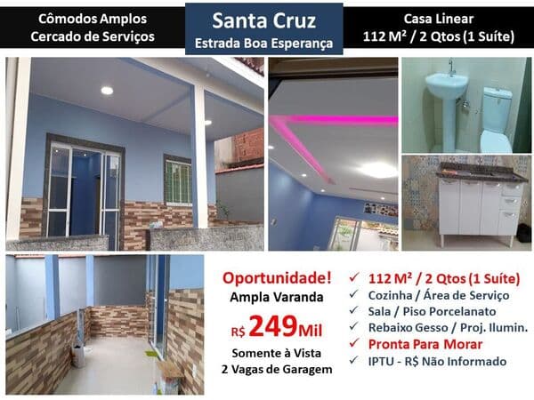 Casa Santa Cruz Boa Esperança 120M² Linear