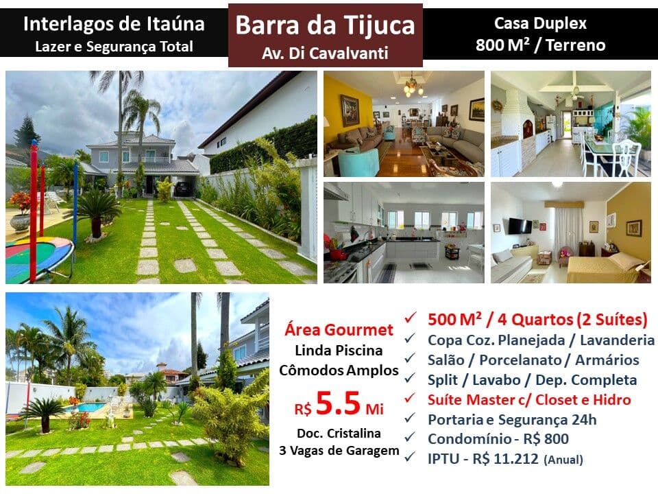 Casa Barra da Tijuca Interlagos de Itaúna 500M²