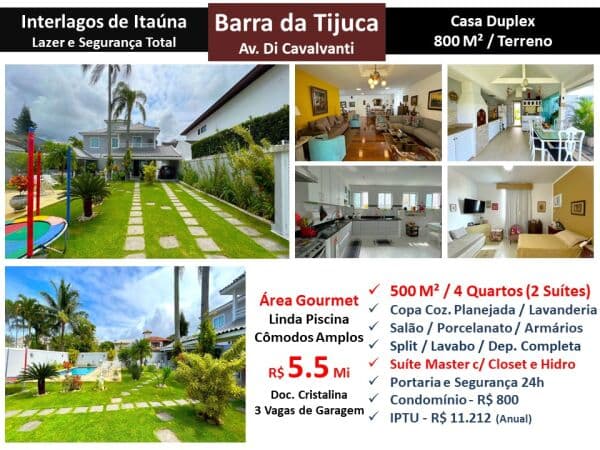 Casa Barra da Tijuca Interlagos de Itaúna 500M²