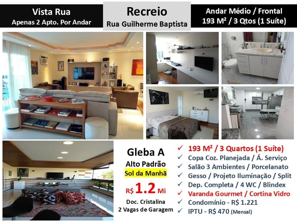 Apto Recreio Gleba A Guilherme Baptista 193M²