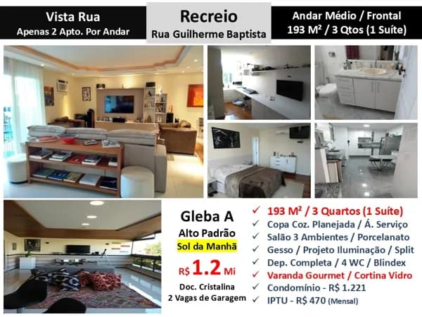 Apto Recreio Gleba A Guilherme Baptista 193M²
