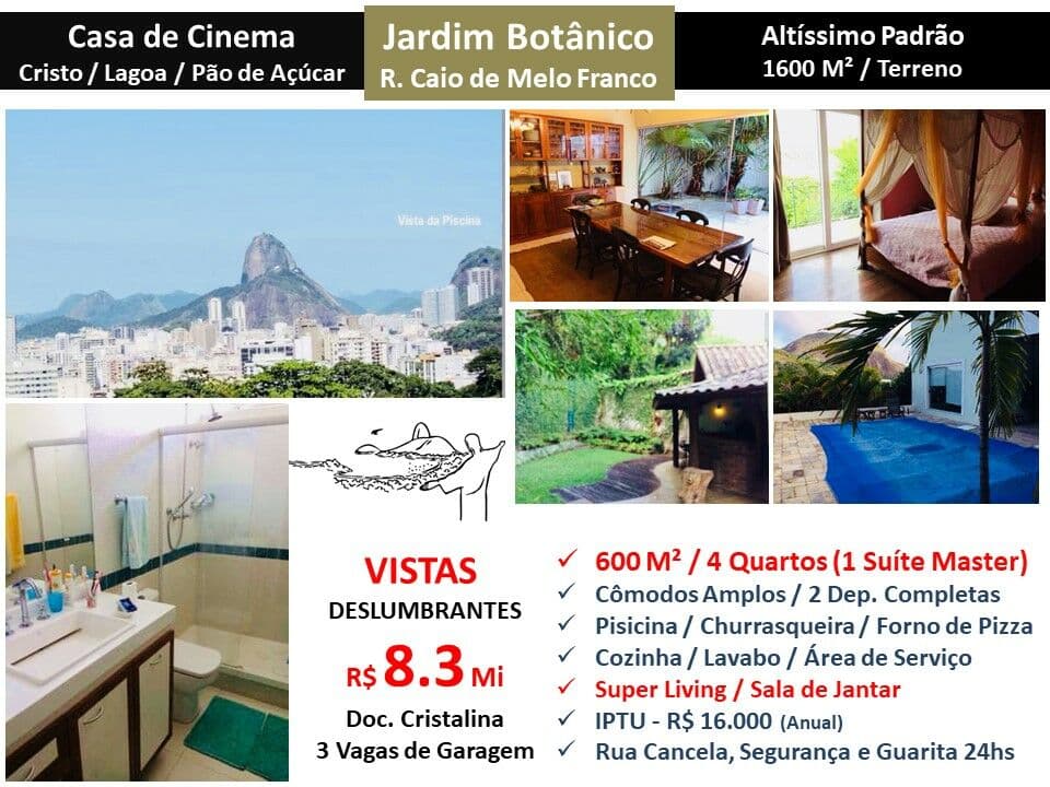 Casa Jardim Botânico Caio de Melo Franco 600M²