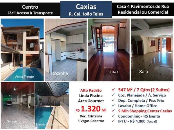 Casa Caxias Cel. João Teles 547M²