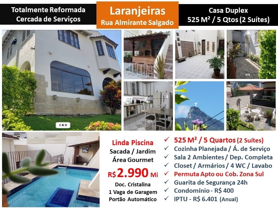 Casa Laranjeiras Almirante Salgado 525M²