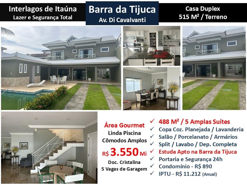 Casa Barra da Tijuca Interlagos de Itaúna 488M²