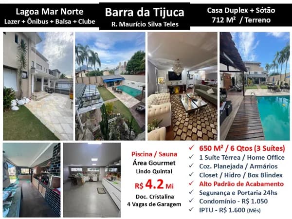 Casa Barra da Tijuca Lagoa Mar Norte 650M²
