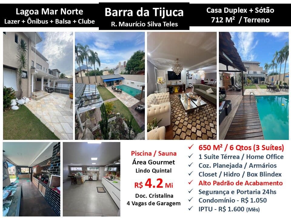 Casa Barra da Tijuca Lagoa Mar Norte 650M²