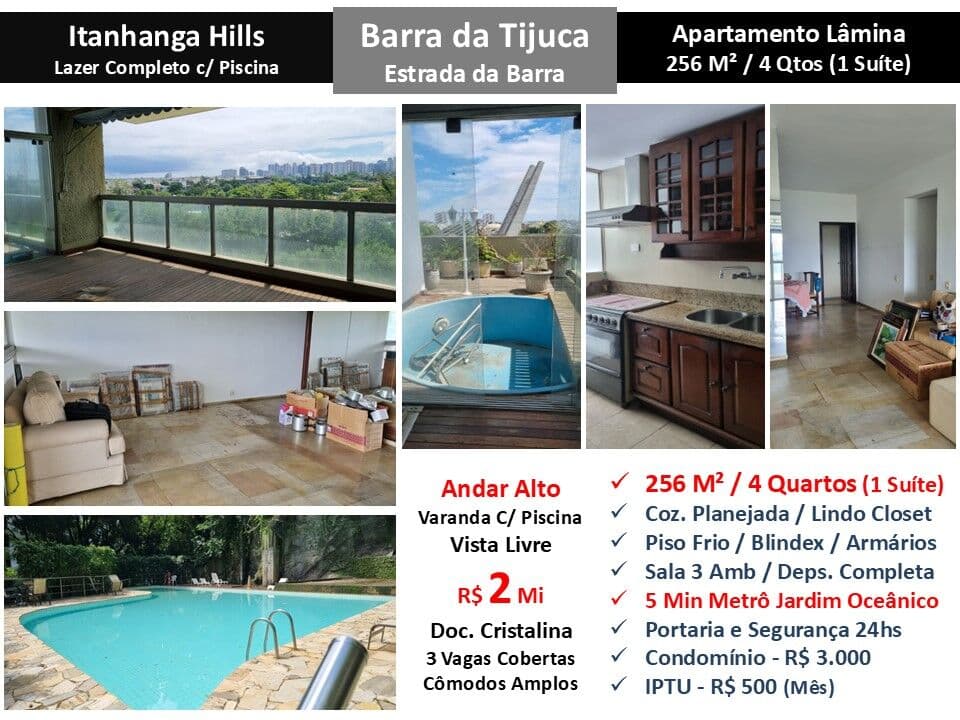 Apto Barra da Tijuca Itanhangá Hills 256M²