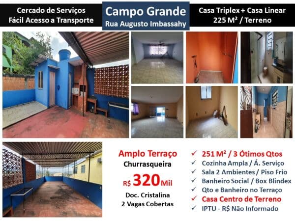 Casa Campo Grande Augusto Imbassahy 251M²