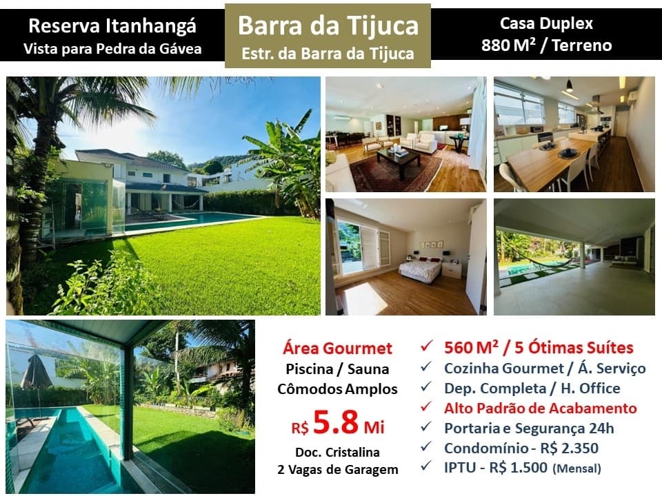 Casa Barra da Tijuca Itanhangá Reserva Itanhangá 560M²