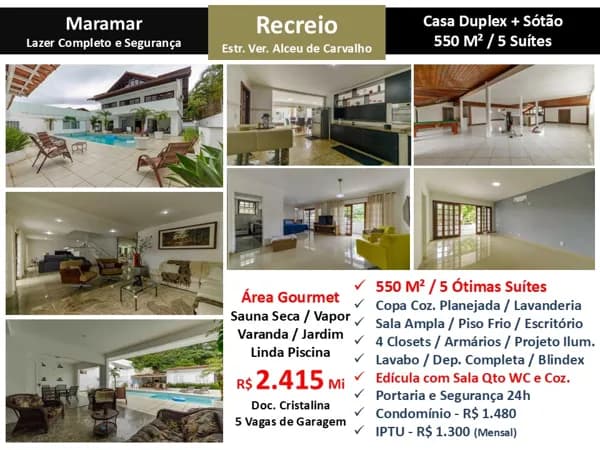 Casa Recreio Maramar 550M²