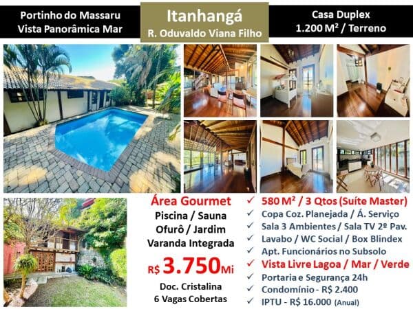 Casa Barra da Tijuca Itanhangá Portinho de Massaru 580M²