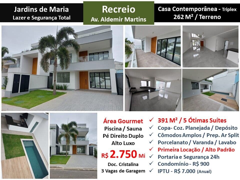 Casa Recreio Jardins de Maria 391M²