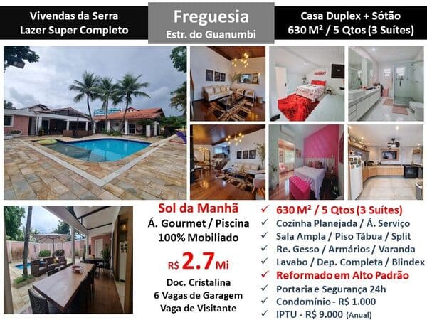 Casa JPA Freguesia Vivendas da Serra 630M²