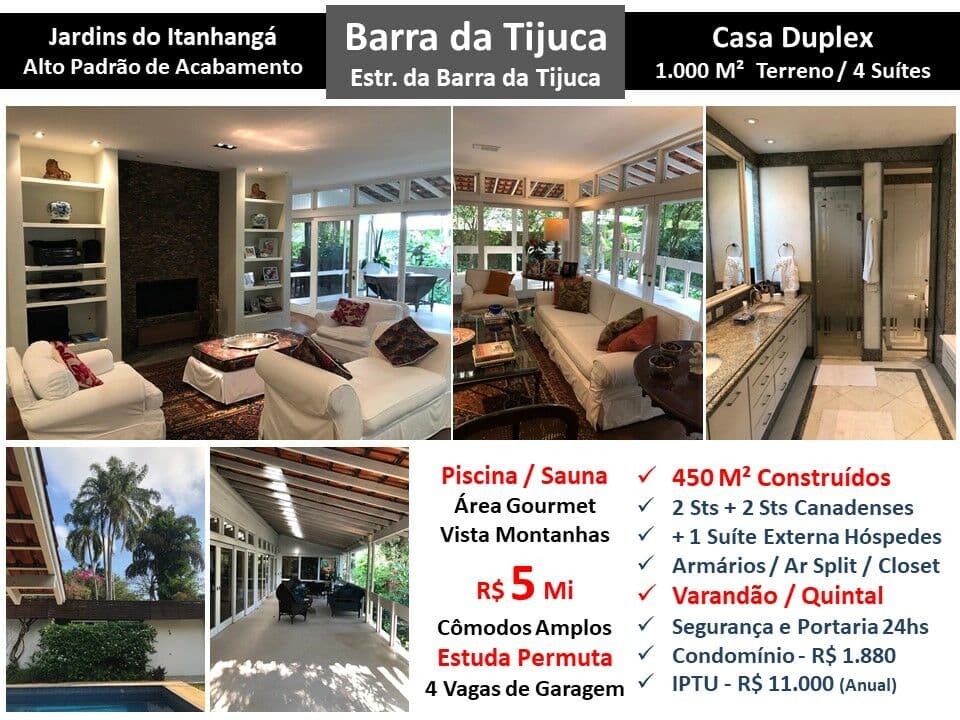 Casa Barra da Tijuca Itanhangá Jardins do Itanhangá 450M²