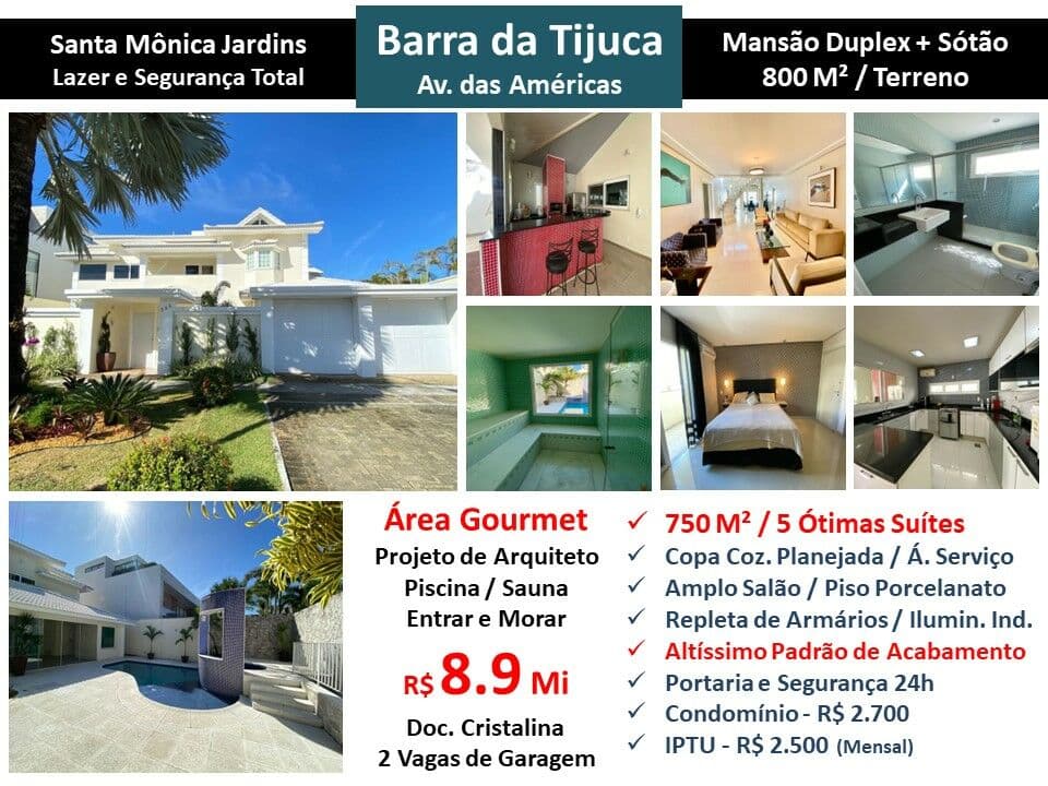Casa Barra da Tijuca Santa Mônica Jardins 750M²