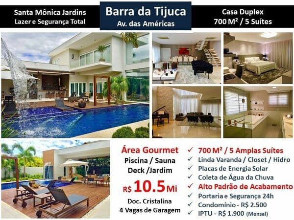 Casa Barra da Tijuca Santa Mônica Jardins 700M²