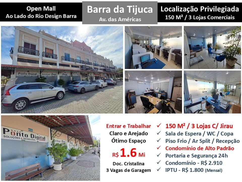 Loja Barra da Tijuca Open Mall 150M²