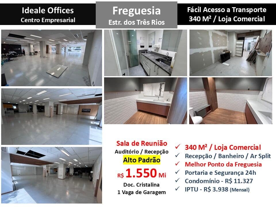 Loja JPA Freguesia Ideale 340M²