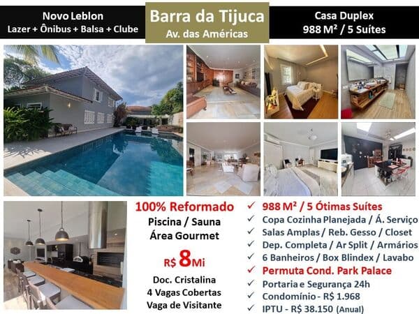 Casa Barra da Tijuca Novo Leblon 988M²