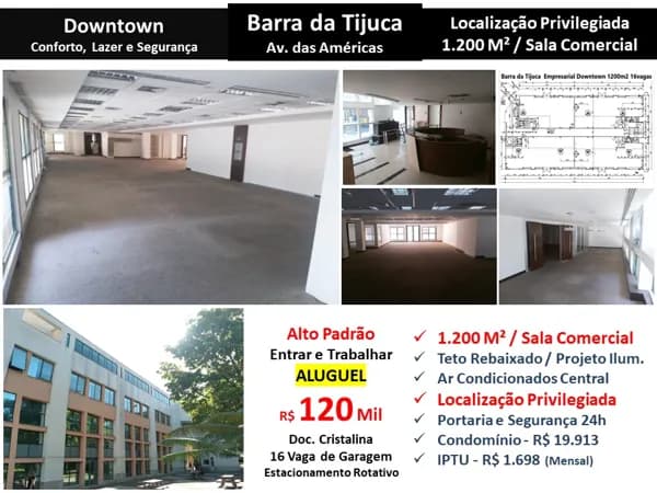 Sala Barra da Tijuca Downtown 1200M²