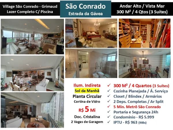 Apto São Conrado Village 300M²