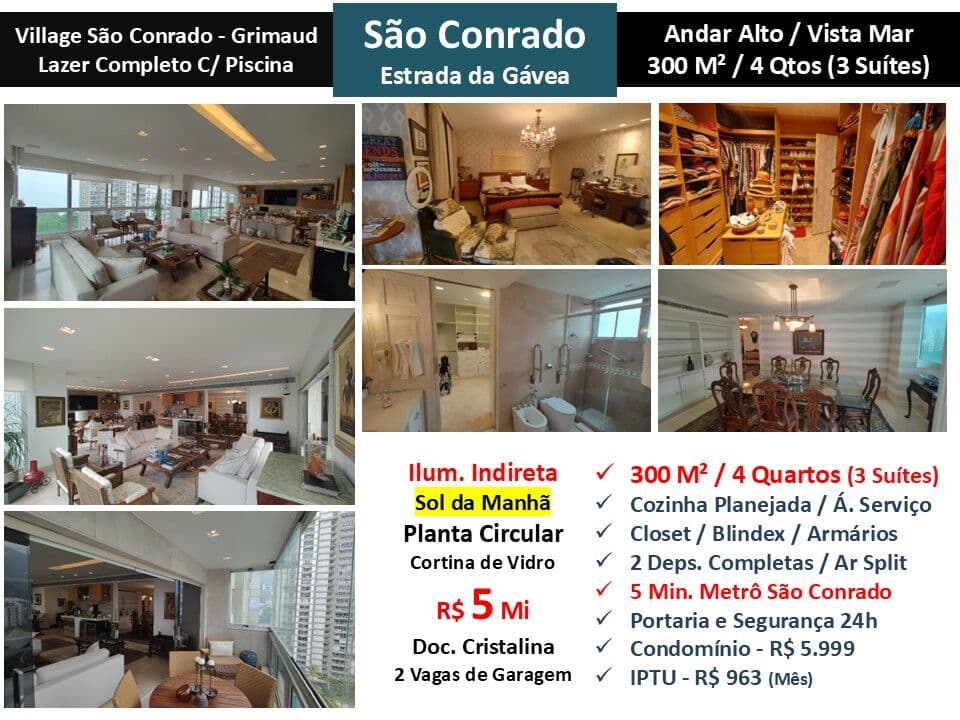 Apto São Conrado Village 300M²