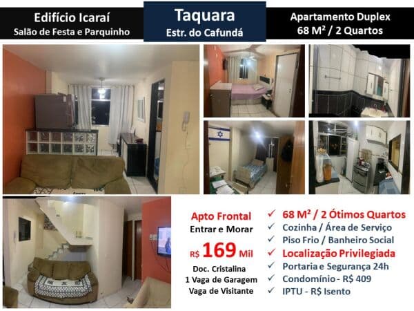 Apto JPA Taquara Cafundá 68M²