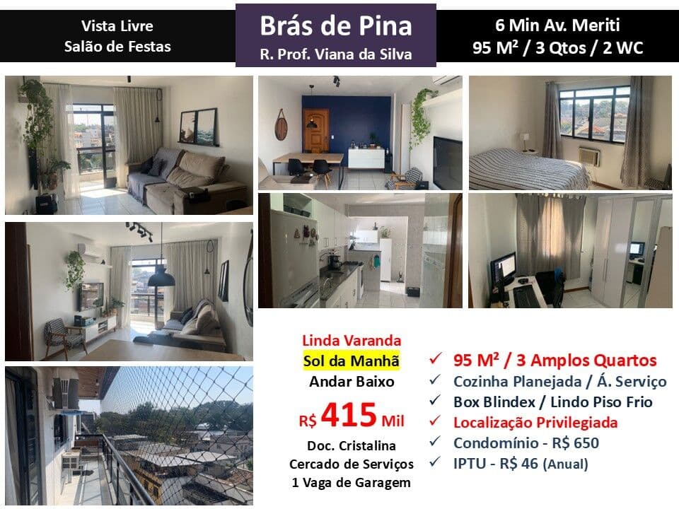 Apto Brás de Pina Viana da Silva 95M²