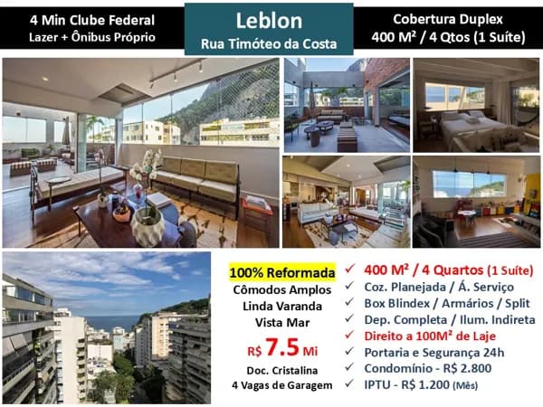 Cob Leblon Timóteo da Costa Alto Leblon 400M²