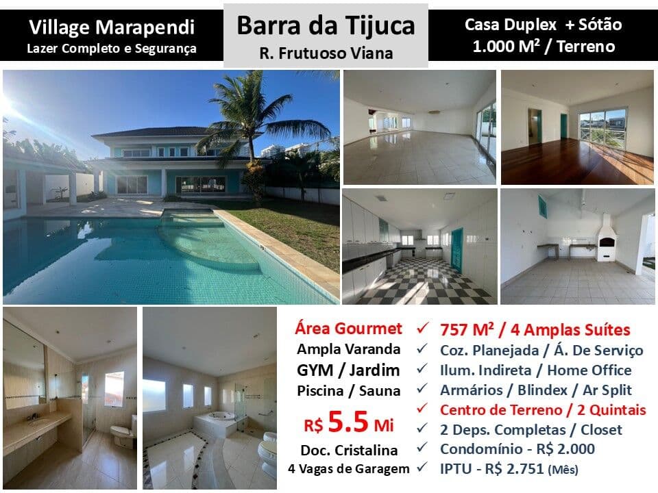 Casa Barra da Tijuca Village Marapendi 757M²