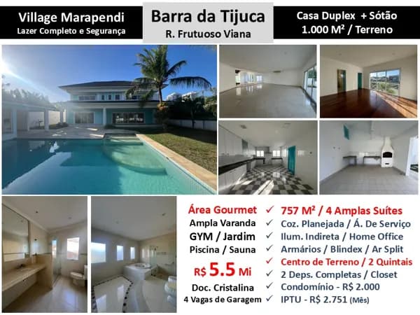 Casa Barra da Tijuca Village Marapendi 757M²
