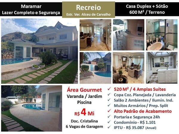 Casa Recreio Maramar 520M²