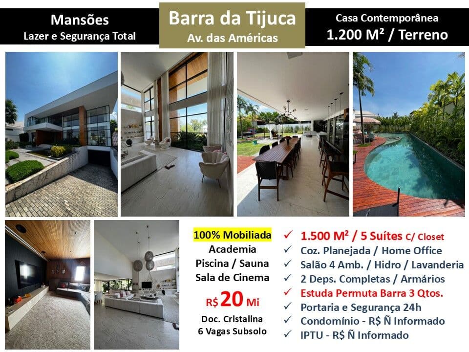 Casa Barra da Tijuca Mansões 1500M²