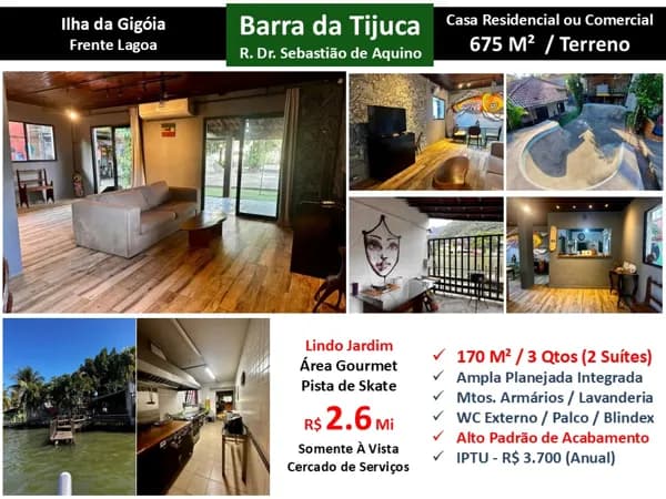 Casa Barra da Tijuca Ilha da Gigóia 170M²