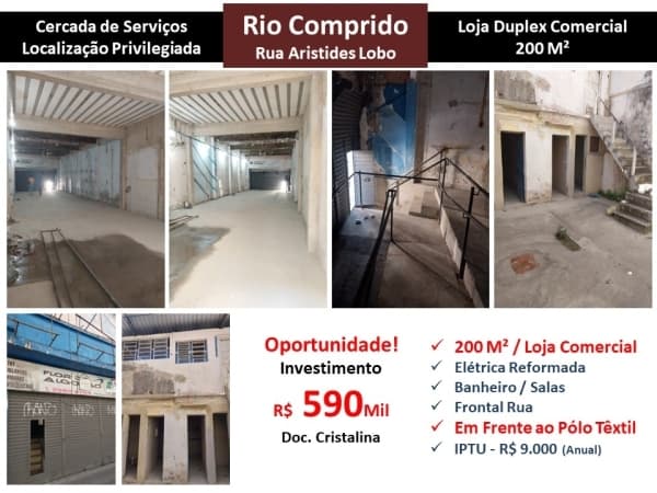 Loja Rio Comprido Aristides Lobo 200M²