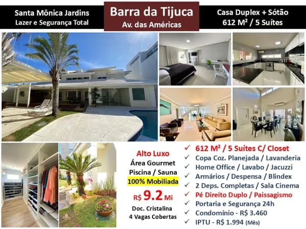 Casa Barra da Tijuca Santa Mônica Jardins 612M²