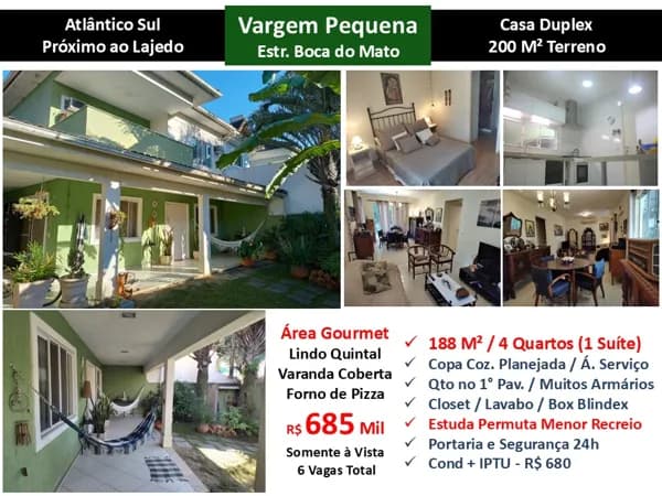 Casa Vargem Pequena Atlântico Sul 188M²