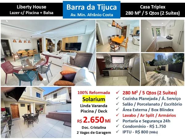 Casa Barra da Tijuca Liberty House 280M²
