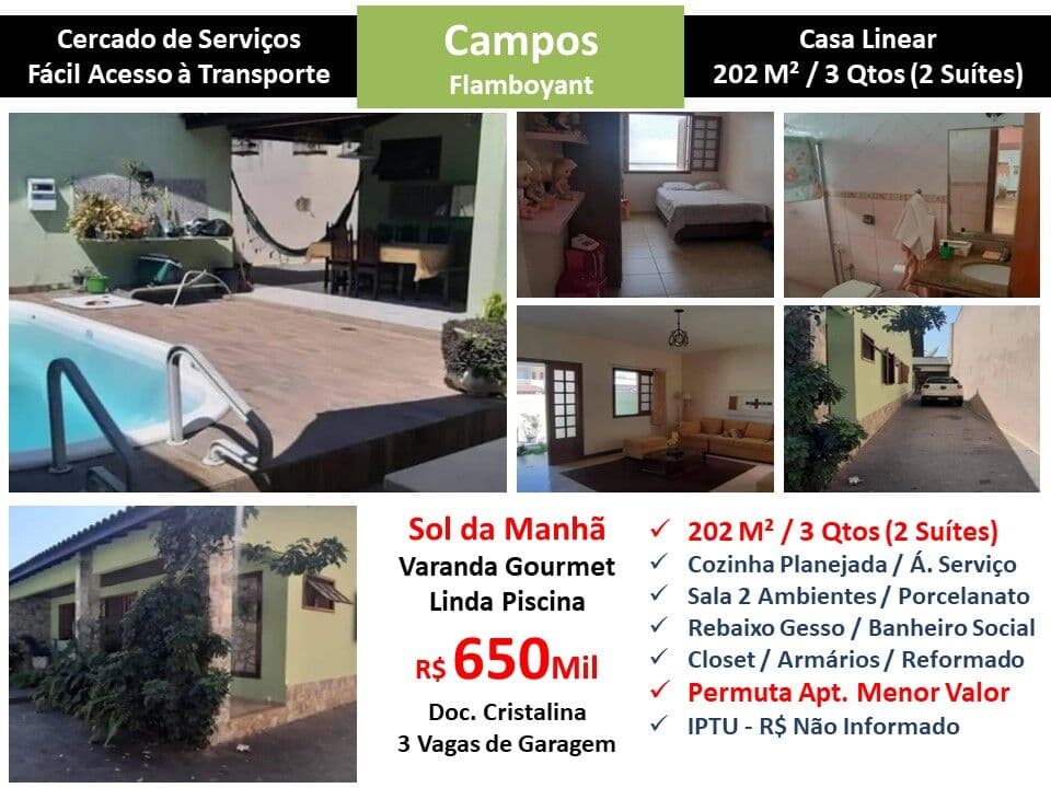 Casa Campos Flamboyant 202M² Linear