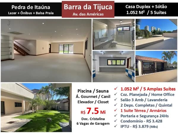 Casa Barra da Tijuca Pedra de Itaúna 1052M²