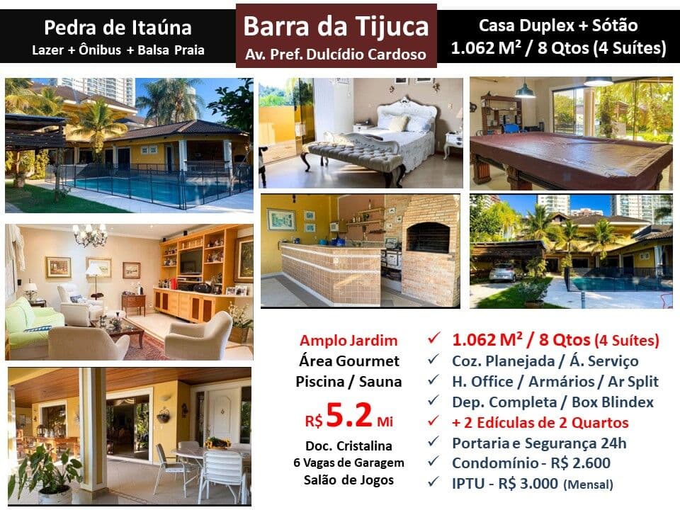 Casa Barra da Tijuca Pedra de Itaúna 1062M²