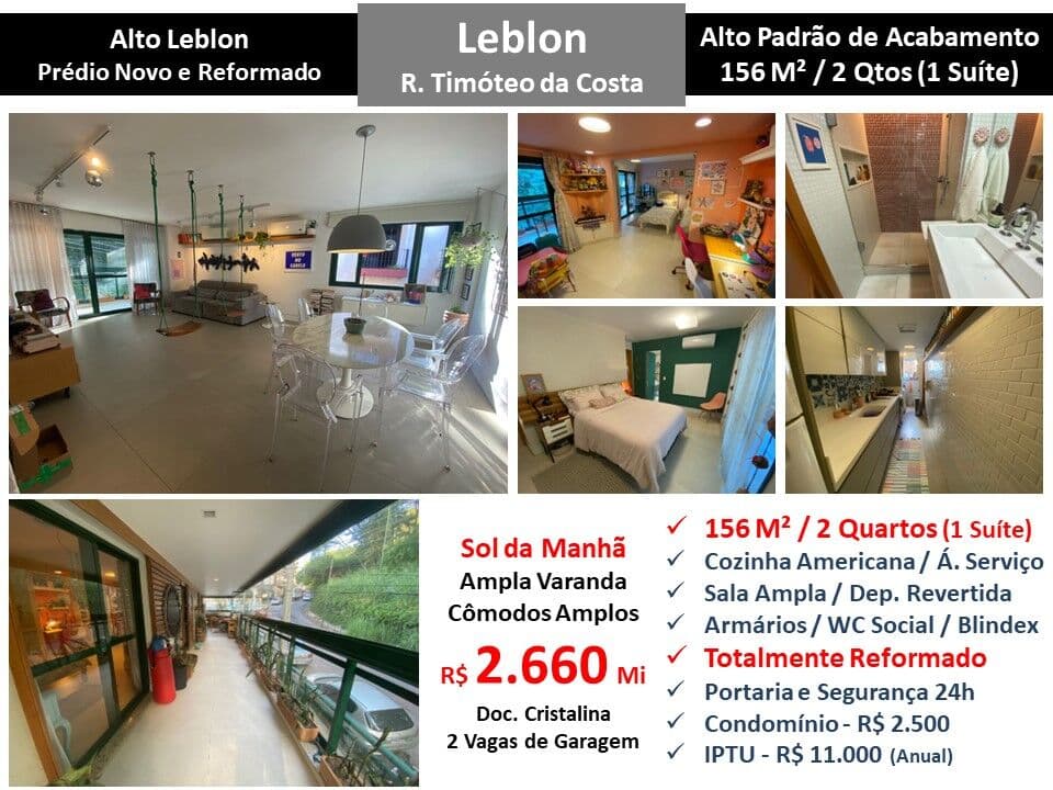 Apto Leblon Alto Leblon Timóteo da Costa 156M²