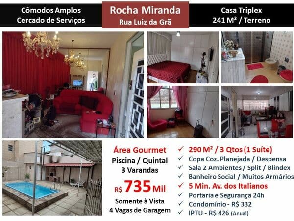 Casa Rocha Miranda Luiz da Grã 290M²