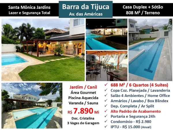 Casa Barra da Tijuca Santa Mônica Jardins 688M²