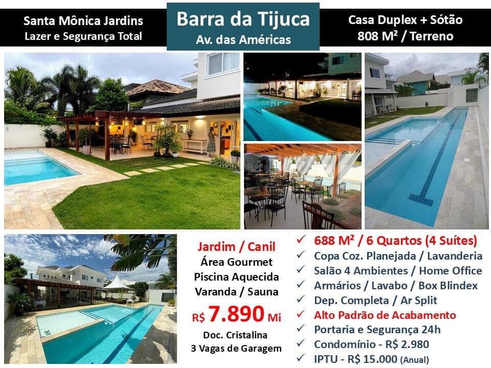Casa Barra da Tijuca Santa Mônica Jardins 688M²